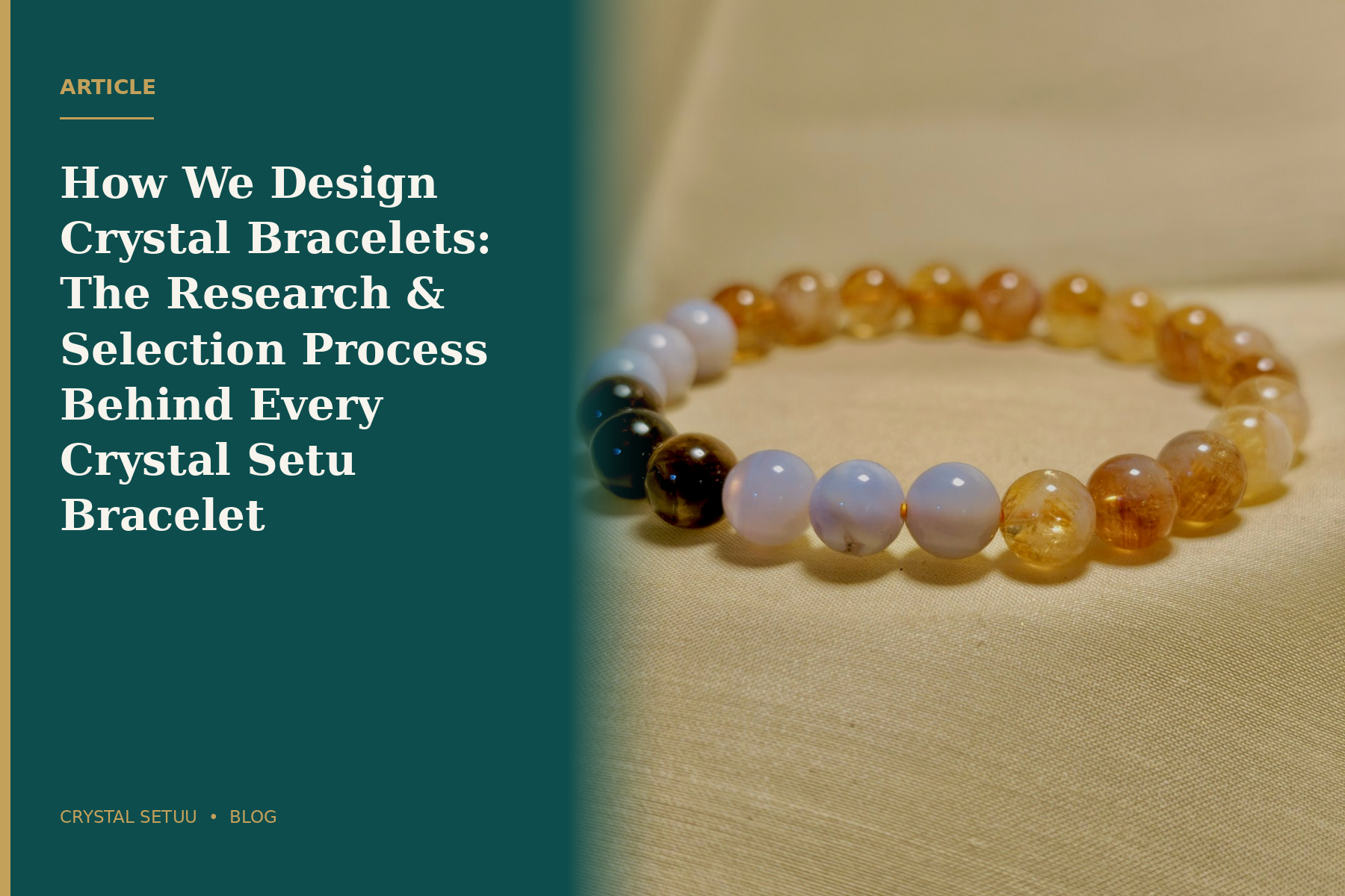 How We Design Crystal Bracelets